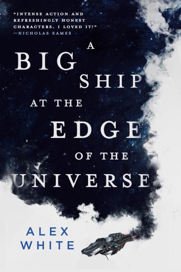 A Big Ship at the Edge of the Universe