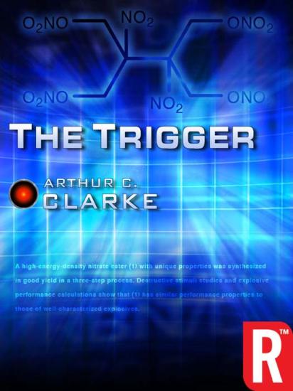 The Trigger