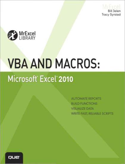 VBA and Macros: Microsoft Excel 2010