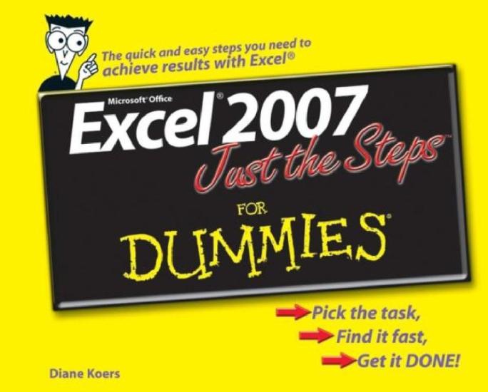 Excel 2007 Just the Steps for Dummies