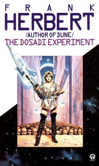 The Dosadi Experiment