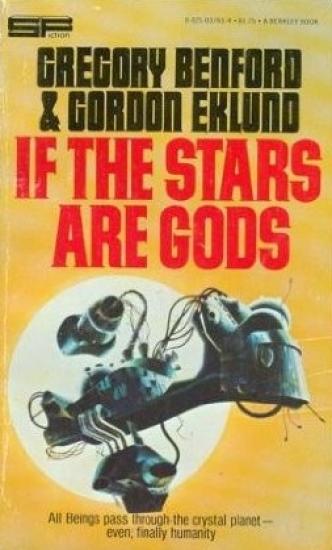 If the Stars Are Gods