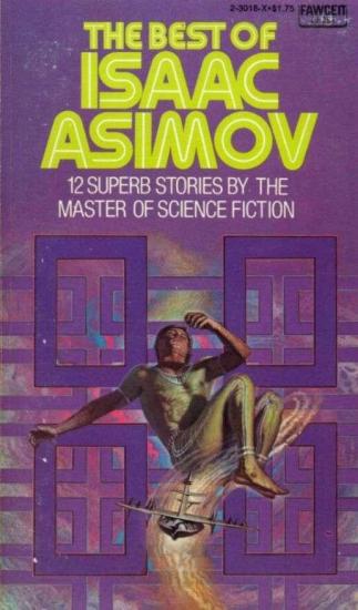 The Best of Isaac Asimov