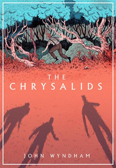 The Chrysalids