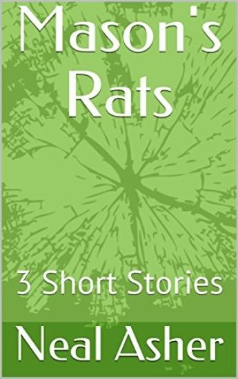 Mason's Rats: 3 Short Stories