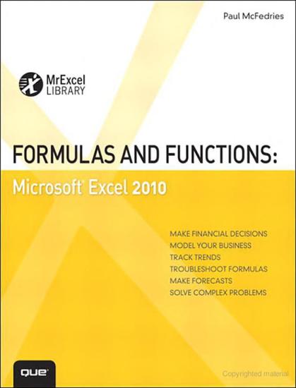 Formulas and Functions: Microsoft Excel 2010