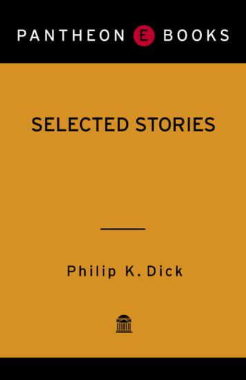 Selected Stories of Philip K. Dick