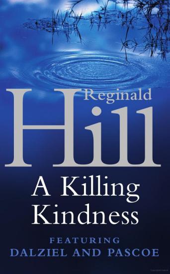 A Killing Kindness