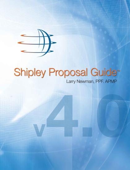 Shipley Proposal Guide, 4th Ed.