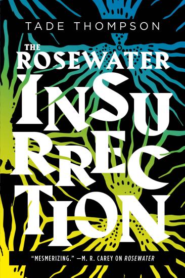 The Rosewater Insurrection