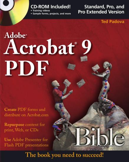 Adobe Acrobat 9 PDF Bible