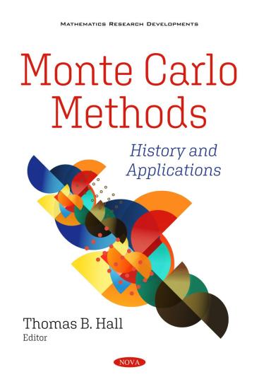 Monte Carlo Methods: History and Applications